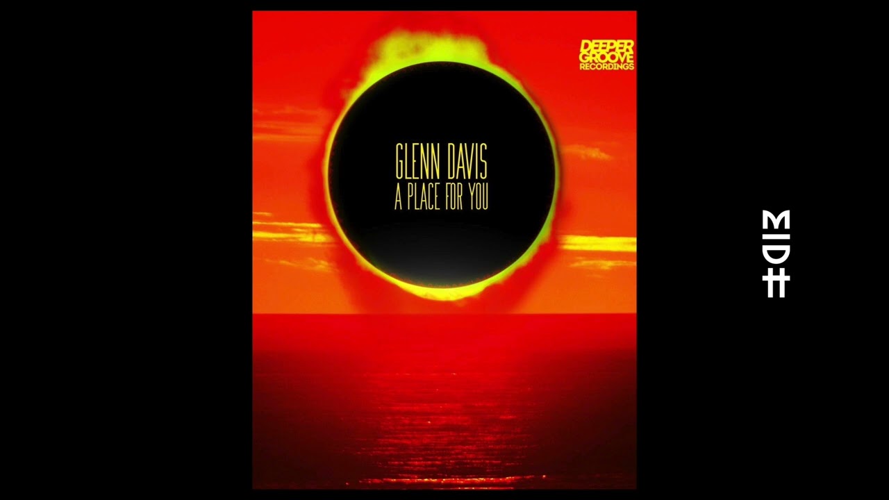 Glenn Davis - A Place For You