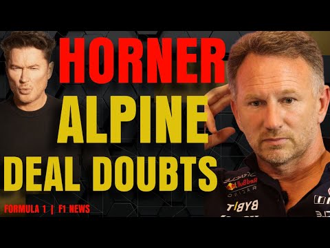Horner Alpine Deal In Jeopardy And Ferrari Freeze Development Of 2026 Car | F1 News