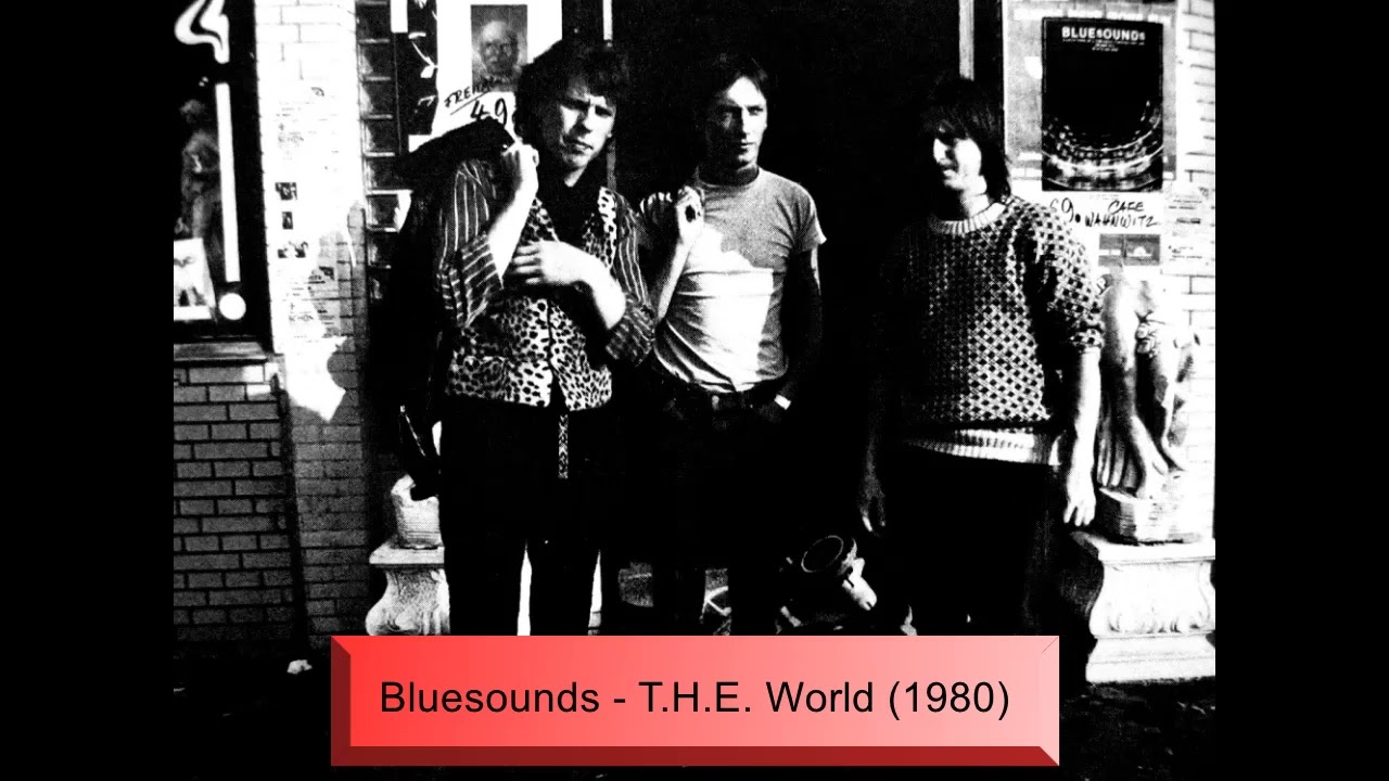 Bluesounds - T.H.E. World (1980)