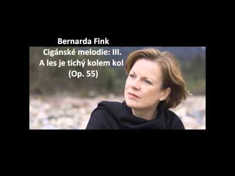 Bernarda Fink: The complete "Cigánské melodie Op. 55" (Dvořák)