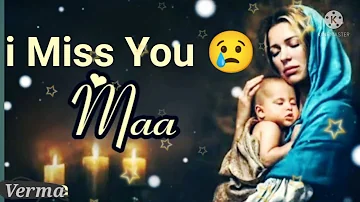 Maa Status | Mom Status ||Mom and Son Status|| i Miss you Maa 😢 || Maa Ek Baar Muskura De New Status