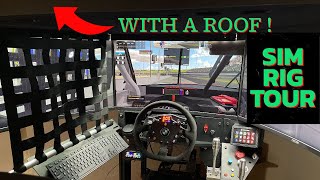 Sim Rig Tour with Roof