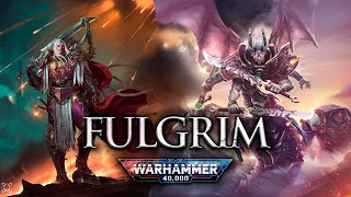 Fulgrim The Story Of The Emperors Children Primarch Warhammer 40K Lore