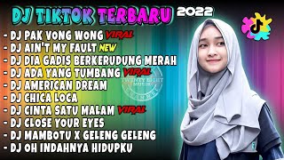 DJ TIKTOK TERBARU 2022 - DJ PAK WONG WONG TIKTOK PAK PONG VONG REMIX TERBARU FULL BASS
