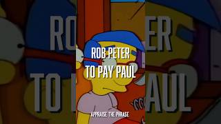 Principal Skinner Skims The School Budget. Rob Peter To Pay Paul Simpsons Edition