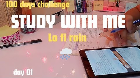 Day 1 Part 1 | 2 Hours Study With Me | 100 Days Challenge | Pomodoro 50/10 + Cozy Rain Sounds 🌧️