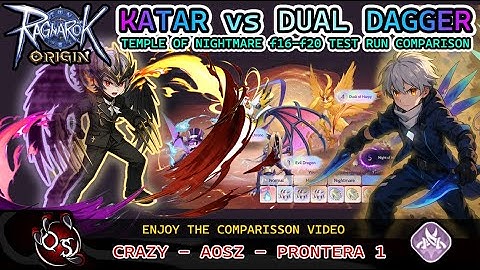 GX KATAR VS DUAL DAGGER - TEMPLE OF NIGHTMARE TEST RUN - GUILLOTINE CROSS - CRAZY - RAGNAROK ORIGIN