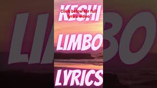 Keshi - LIMBO (Lyrics) #lyrics #short #trending #music #viral  #keshi