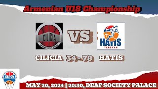 Armenian U18 Championship / Game Highlights / Cilicia - Hatis / 20.05.2024