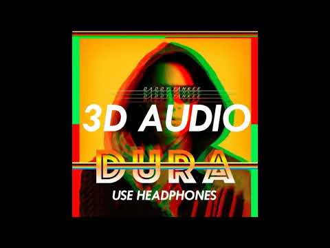 (3D AUDIO) DURA - DADDY YANKEE