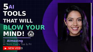 AImazing | 5 AI Tools That Will BLOW YOUR MIND 😱 Net Worth