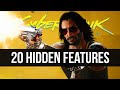 20 More Secret Features Cyberpunk 2077 Never Tells You About (Tips & Tricks)