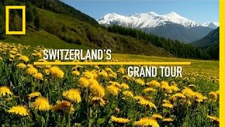 A Grand Tour of Switzerland in 60 Seconds | National Geographic
