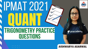 Trigonometry Practice Questions | QA | Crack Management Exams | IPMAT| Aishwarya Agarwal