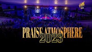 Praise Atmosphere 2023 Live Stream