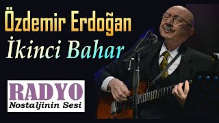 Özdemir Erdoğan - İkinci Bahar (1987) Resimi
