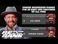 Conor McGregor Ranks the Best UFC Fighters of All Time | Re-Rank