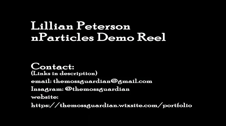 Lillian Peterson nParticles Demo Reel