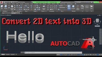 How to convert 2D text Into 3D in Auto CAD