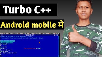 Hindi | Turbo C/C++ for Android ?? How to Download and Install on any Android Device free tutorial