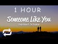 [1 HOUR 🕐 ] Noah Kahan - Someone Like You (Lyrics) ft Joy Oladokun