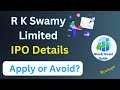 R K Swamy IPO Apply or Avoid? || IPO Analysis in Telugu|| RK Swamy limited IPO Details in Telugu