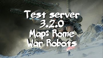 Test Server 3.2.0 Rome map!! Epic battle!