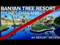 BANYAN TREE RESORT Phuket, Thailand【4K Tour & Review】HORRIBLE "5-Star Resort"