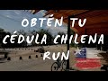 Cómo obtener cédula de identidad para extranjeros en Chile 2020 (RUN y carnet) - (3/3)