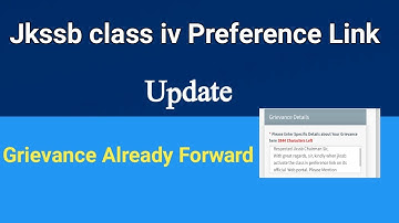 Jkssb Class Iv Preference Link Update | Grievance Already Forward Lets wait for response