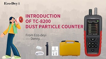 Introduction of TC-8200 Dust Particle Counter