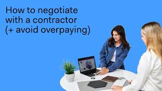 How to Negotiate with a Contractor (+ Avoid Overpaying!)