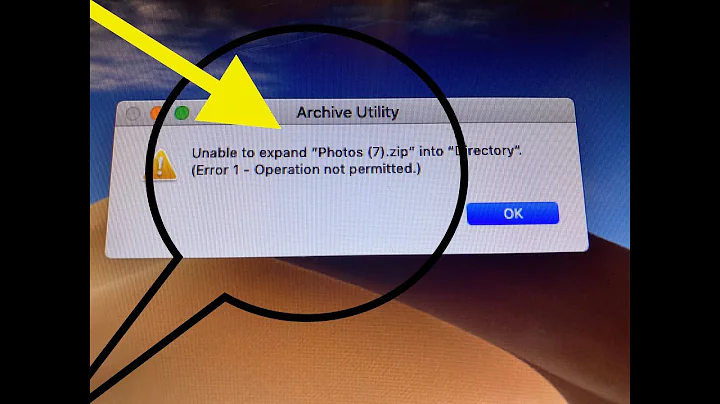 How to fix (Error 1 operation not permitted - unable to expand photos) when  unzipping files in Mac