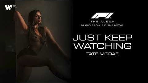 Thumbnail of [Vietsub] Tate McRae - Just Keep Watching (From F1® The Movie) | Lyrics Video