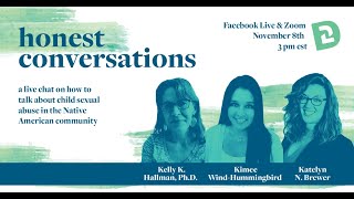 Honest Conversations: Child Safety in Native American Communities