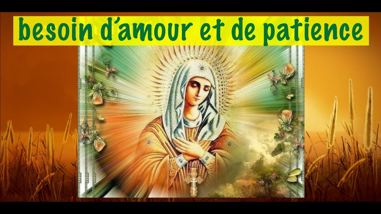 Besoin D Amour Et De Patience Youtube