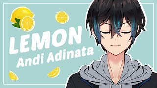 Lemon - 米津玄師 (Kenshi Yonezu) | Andi Adinata Cover