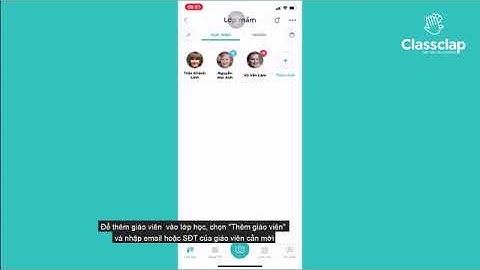 Hướng dẫn đăng nhập và sử dụng classclap