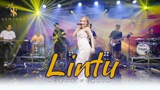 Ajeng Febria - Lintu | Santara (Official Music Live)