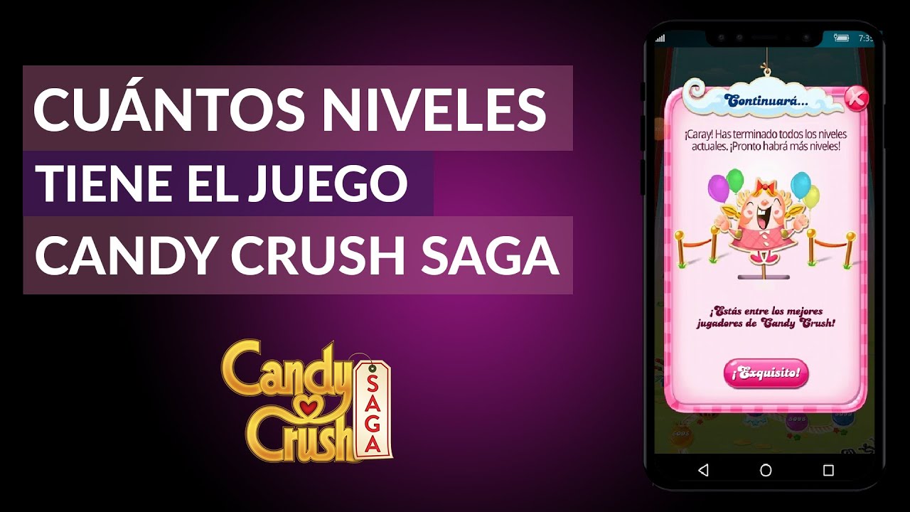 Cuántos niveles tiene candy crush