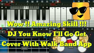 DJ You Know I'll Go Get - Cover With Walk Band App screenshot 4
