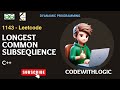 Longest Common Subsequence || Leetcode || GFG || POTD || 1143 || Dynamic Programming || Memoization