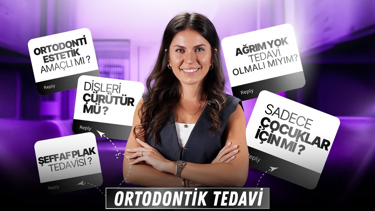 Ortodontik Tedavide Doğru Bilinen Yanlışlar | Uzm. Dt. Çağla Şahin - Jimer Diş Kliniği #Ortodonti