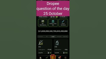 Dropee question of the day 25 October | Dropee question of the day@CryptoTechSunil