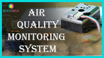 Air Quality Monitoring System using Arduino (Makershala)