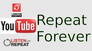 How to Make a YouTube Video Repeat Forever