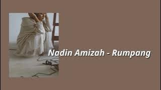 Nadin Amizah - Rumpang (Lirik)