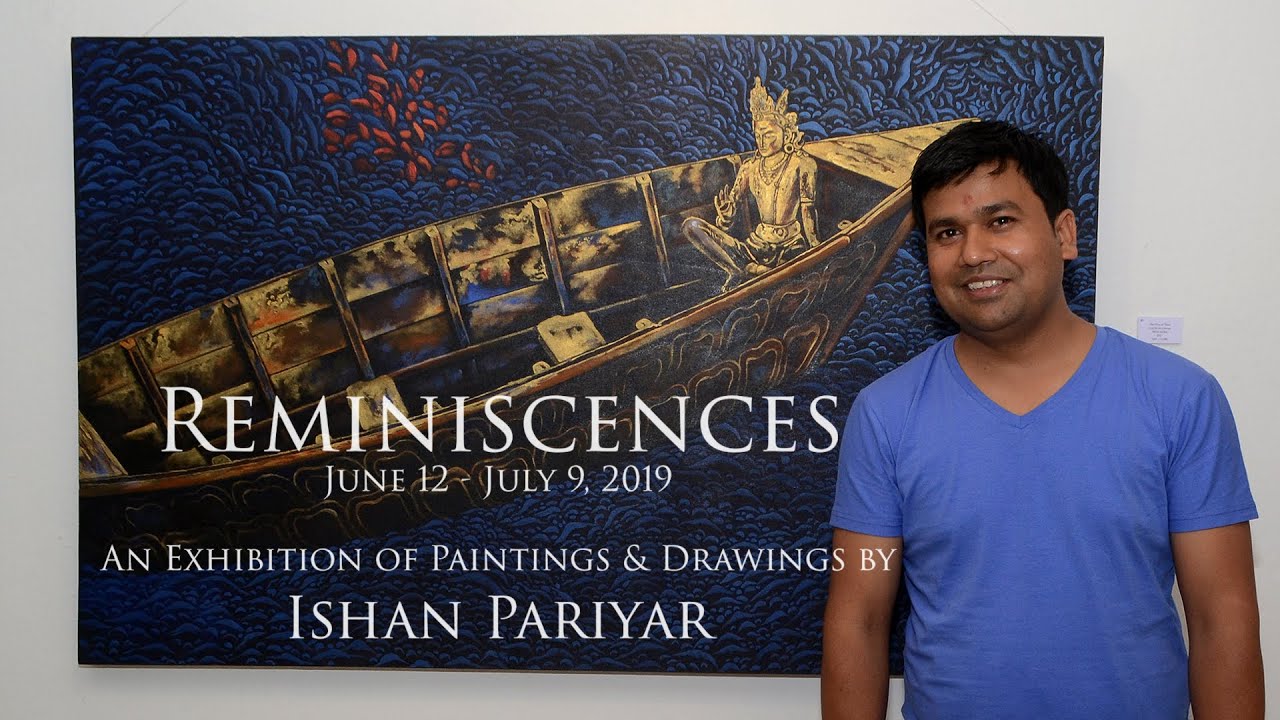 REMINISCENCES Art Exhibition - Ishan Pariyar l Siddhartha Art Gallery l Contemporary Artist in Nepal