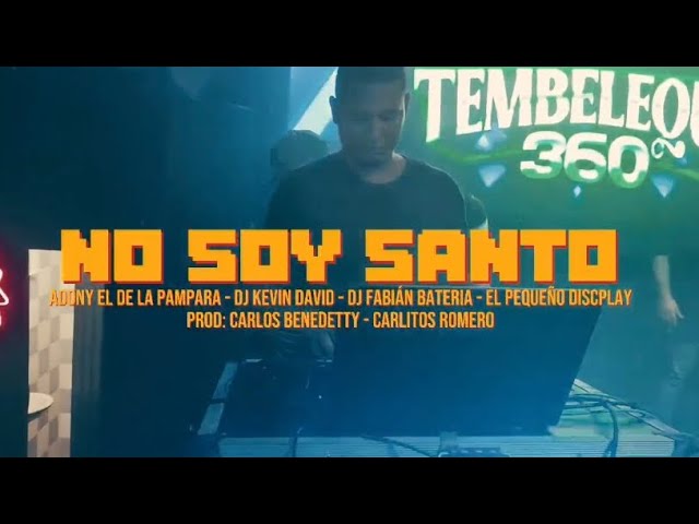 NO SOY SANTO _ @adonyeldelapautamusic (-envivo-)@DJKEVIN-DAVID-Dk class=