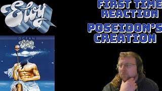 Eloy Poseidon's Creation First Time Reaction